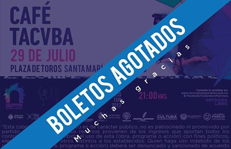  Se acabaron los boletos del concierto gratuito de Café Tacvba en Querétaro