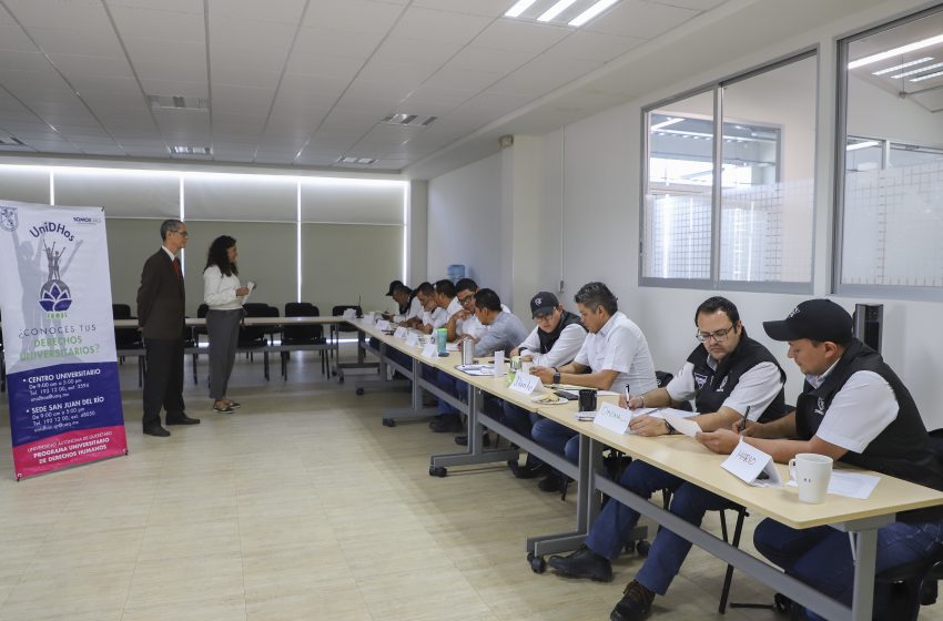  Imparten taller sobre Derechos Humanos a personal de seguridad de la UAQ