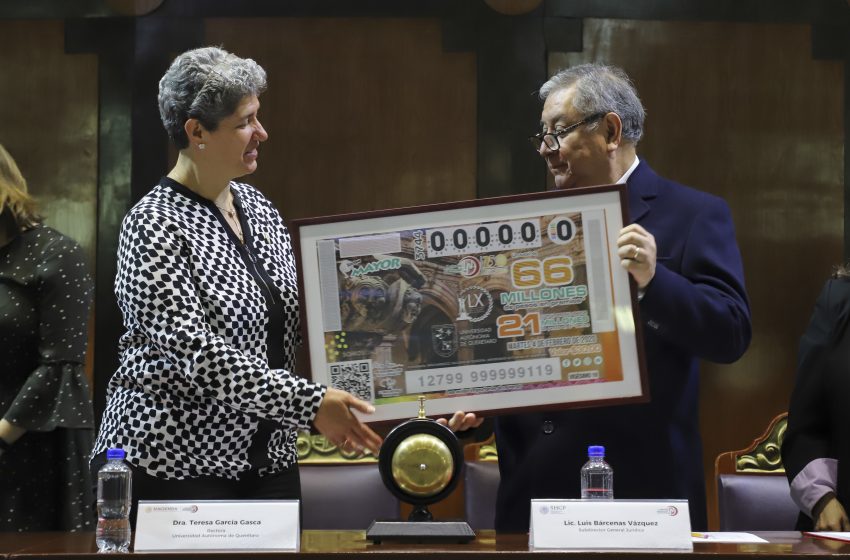  Homenajea Lotería Nacional, 60 años de Autonomía de la UAQ