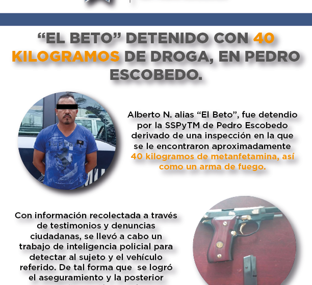  Detienen en Pedro Escobedo a “El Beto”; traía droga y un arma de fuego