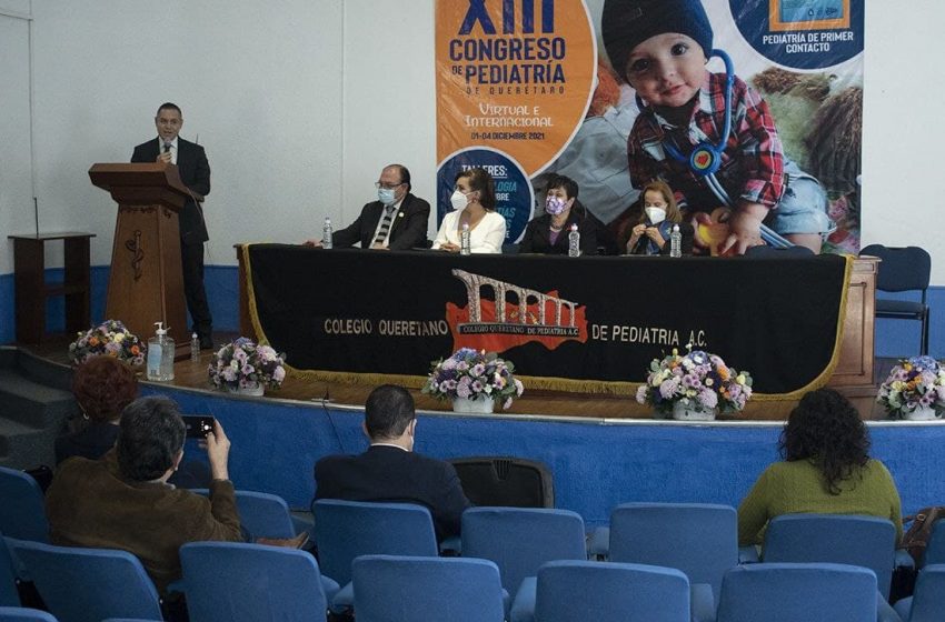  Secretaria de Salud inaugura Congreso Internacional del Colegio de Pediatras de Querétaro