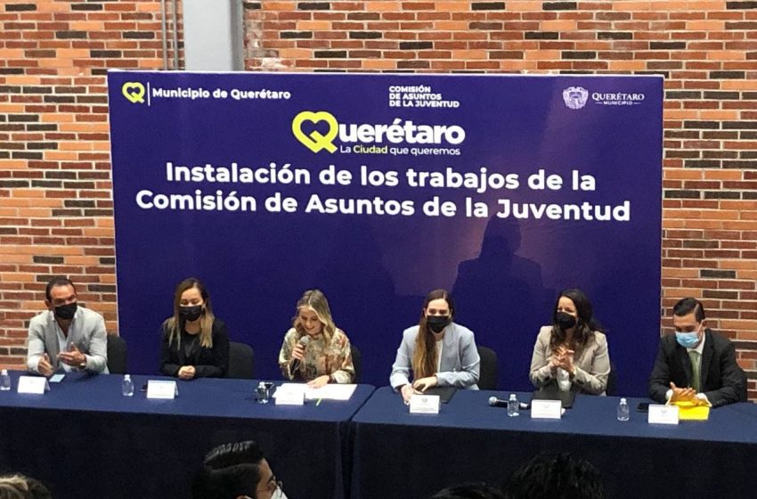  Formaliza municipio de Querétaro instalación de la comisión de Asuntos de la Juventud