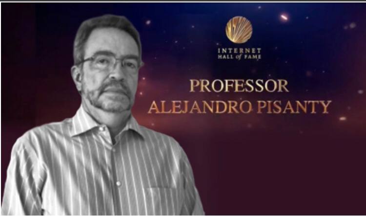  Alejandro Pisanty, académico de la UNAM, primer mexicano en ingresar al Salón de la Fama de Internet