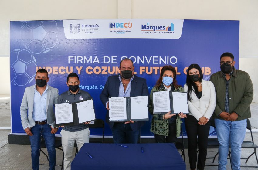  Firma INDECU de El Marqués convenio de colaboración con “Petroleros F.C.” para ser sede principal
