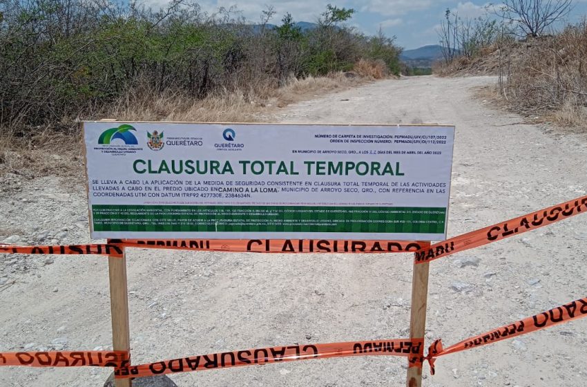  Clausuran banco de materiales en Arroyo Seco