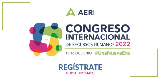  4° edición del Congreso Internacional de Recursos Humanos AERI 2022