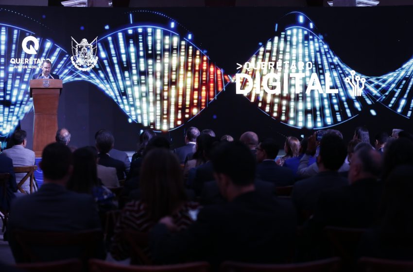  Presentan Querétaro Digital, la llave a un futuro tecnológico más eficiente