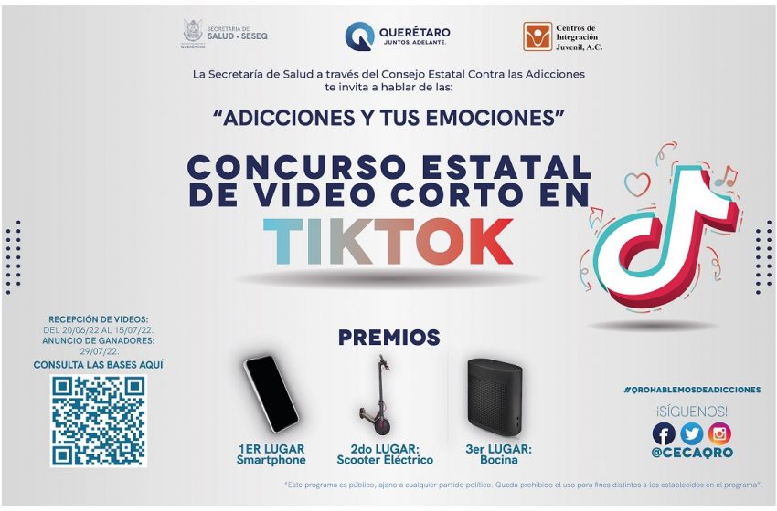  Concurso Estatal de Video Corto en TikTok, Adicciones y tus Emociones