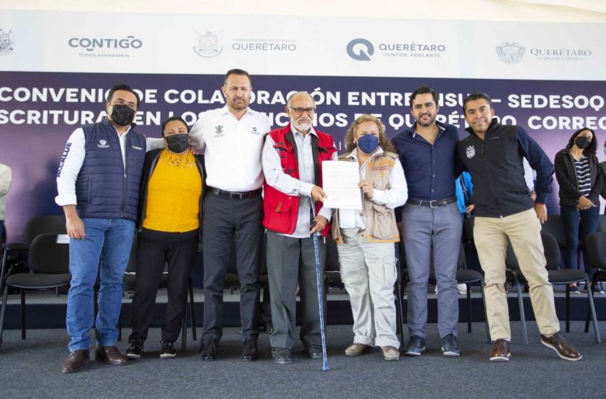  Brinda Gobierno del Estado certeza jurídica y seguridad patrimonial a queretanos