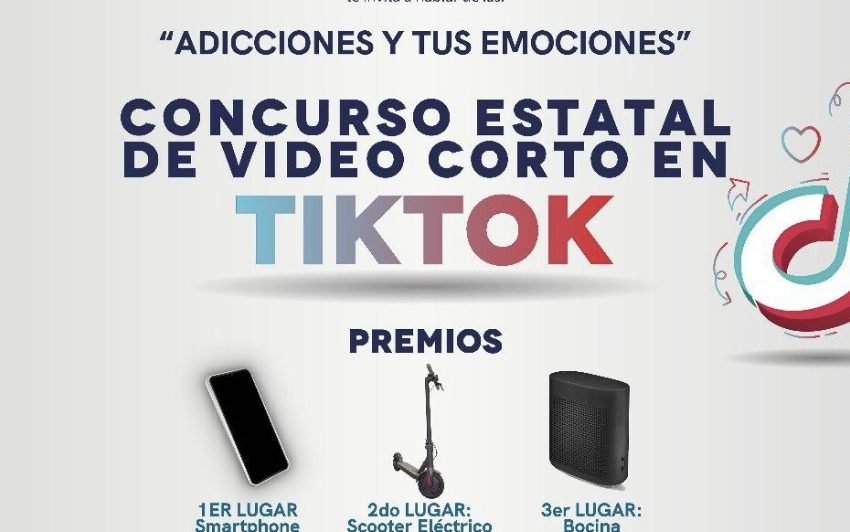  Invita SESA al Concurso Estatal de Video Corto en TikTok, Adicciones y tus Emociones