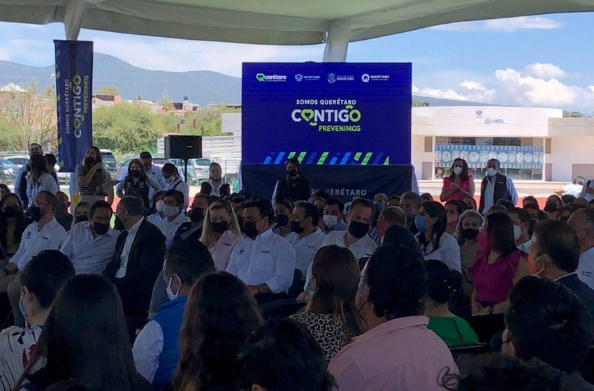  Relanza Municipio de Querétaro el programa “Somos Querétaro, Contigo Prevenimos”