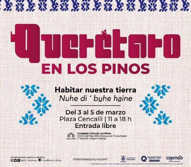  Este fin de semana Querétaro estará presente en Los Pinos