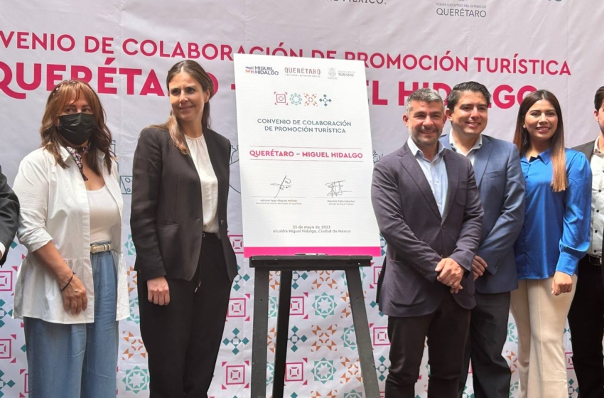  Alcaldía Miguel Hidalgo y Querétaro anuncian descuentos turísticos