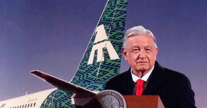  Confirma AMLO que Mexicana de Aviación será adquirida por el gobierno