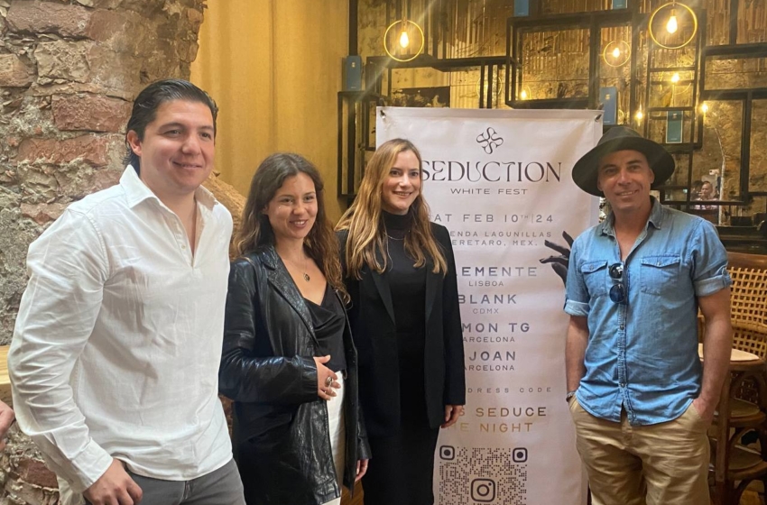  Seduction Withe Fest, propuesta DJ que promete ser única en Querétaro
