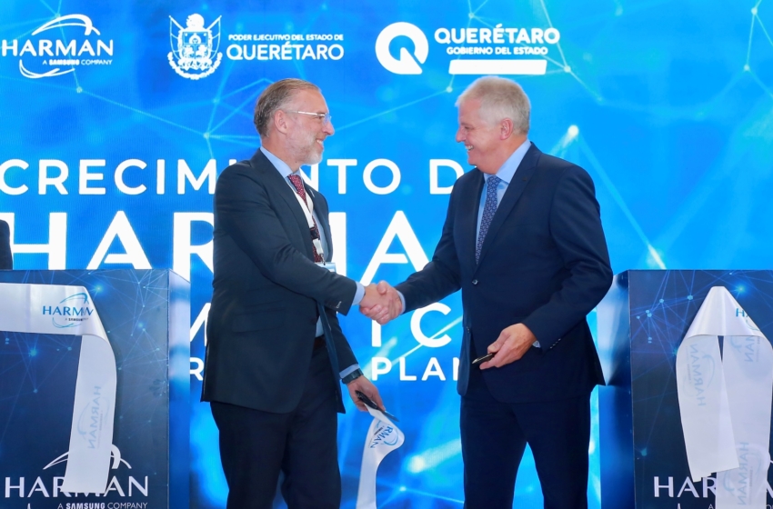  Inaugura Harman su cuarta planta en Querétaro