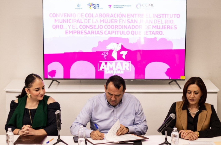  Gobierno de San Juan del Río fortalece la economía de las mujeres a través de convenio