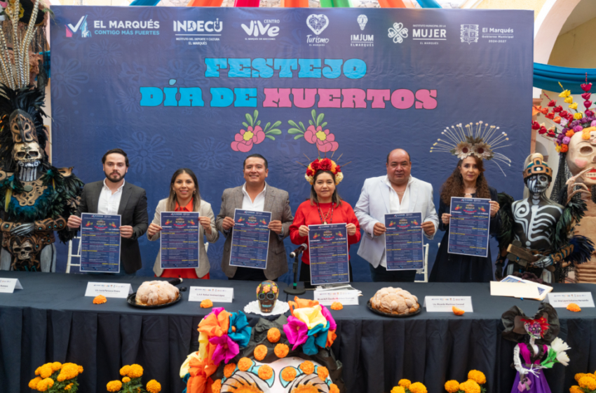  Anuncian actividades por Día de Muertos en El Marqués