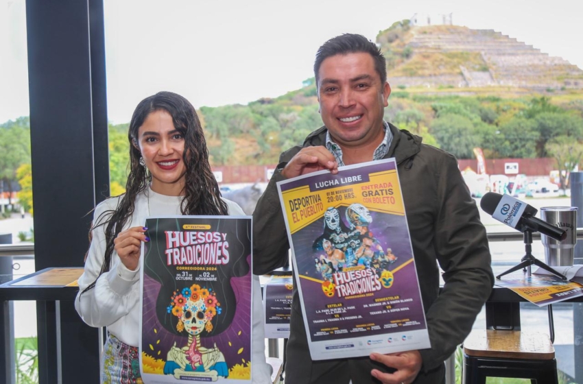  Anuncian Festival Huesos y Tradiciones 2024 en Corregidora