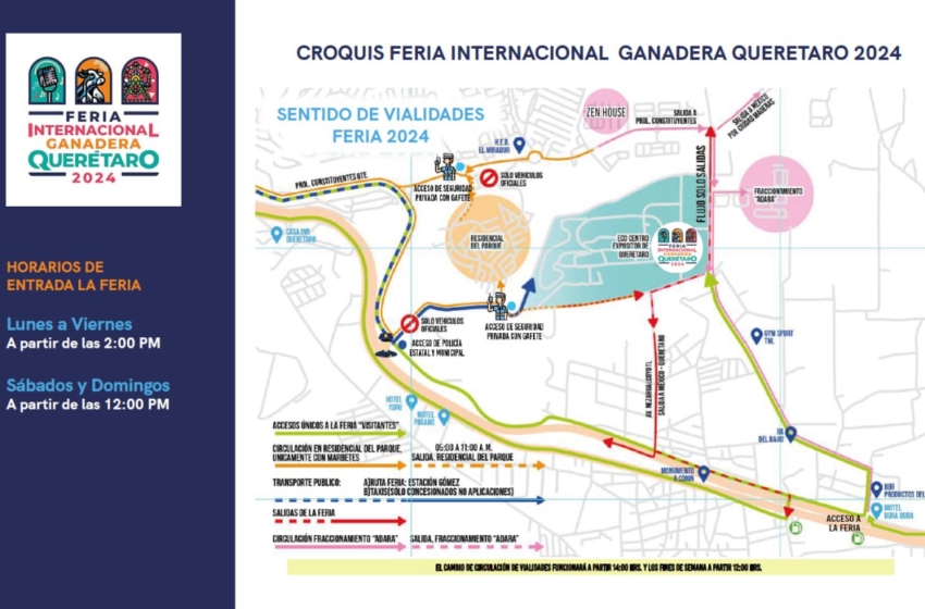  Habrá cambio de circulación vial para la Feria Internacional Ganadera de Querétaro