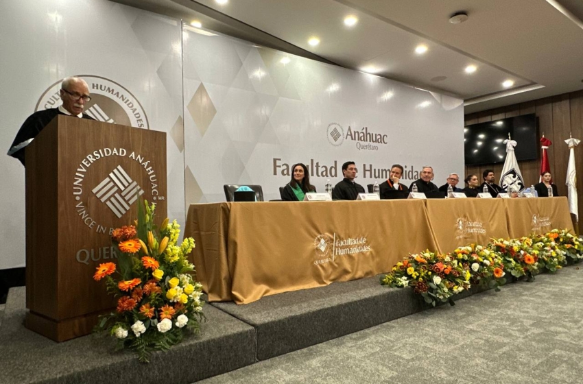  Escuela de Humanidades de la Anáhuac asciende a Facultad