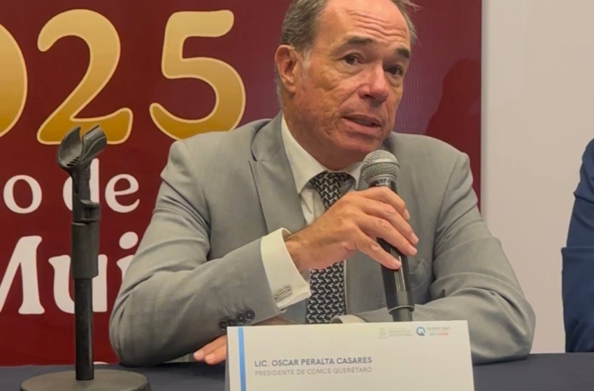  México debe aprovechar el T-MEC para fortalecer inversión y cadenas productivas: COMCE Querétaro