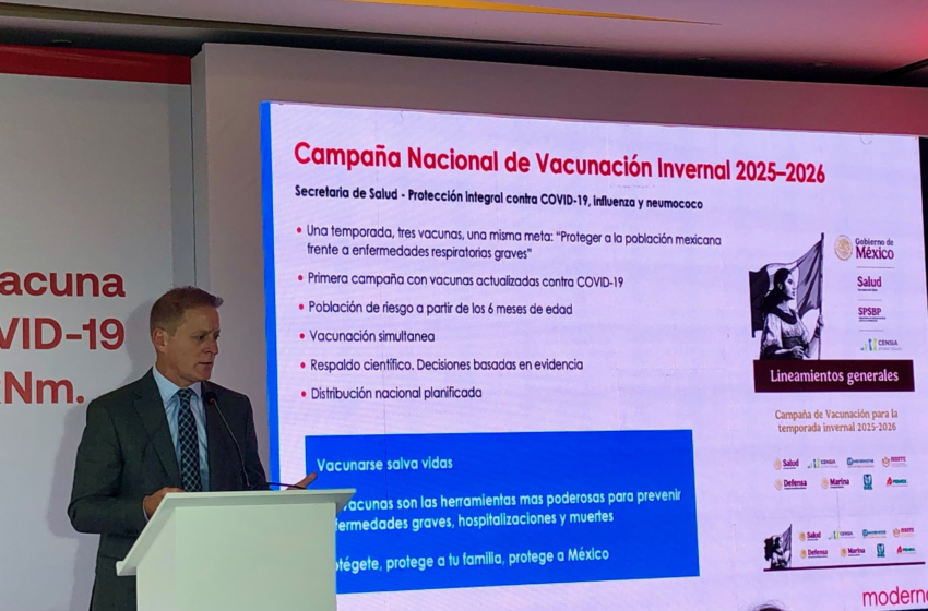  México incorpora la vacuna actualizada de Moderna contra COVID-19 a la Campaña Nacional de Vacunación