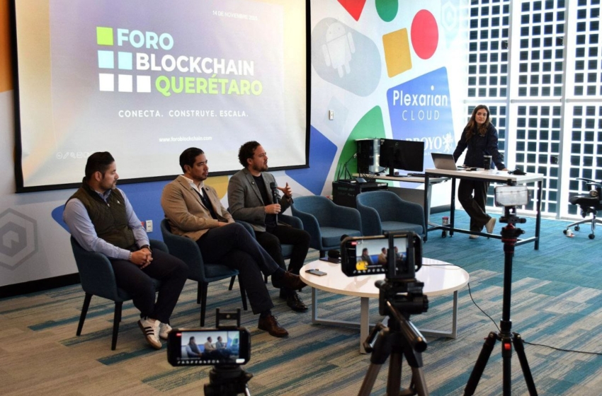  Querétaro será sede del Congreso y Foro Blockchain 2025 para impulsar innovación y finanzas digitales