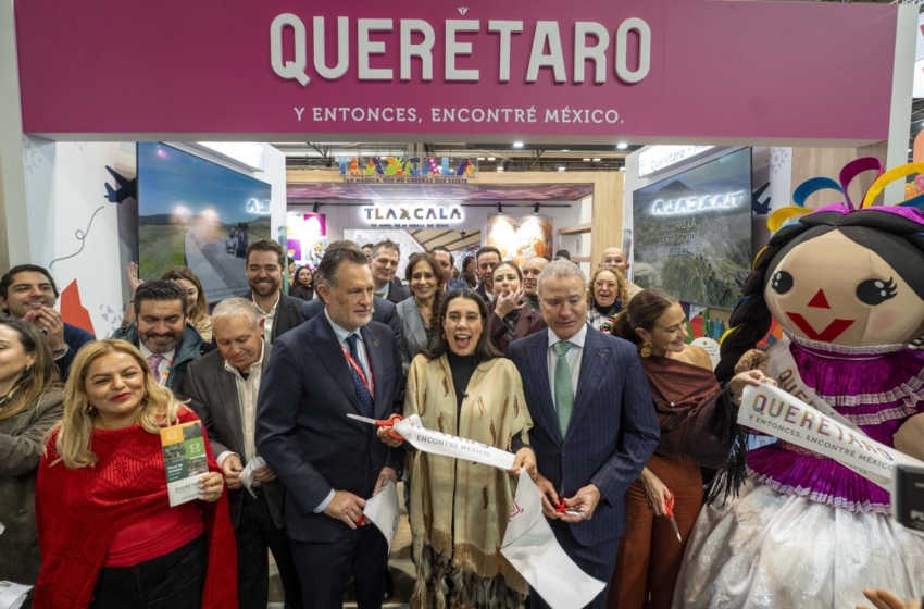  Querétaro refuerza su proyección internacional en la FITUR 2026