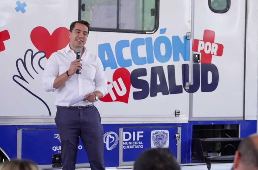  Municipio de Querétaro amplía programa de salud y atiende a más de 51 mil personas