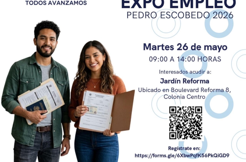 Secretaría del Trabajo invita a Expo Empleo en Pedro Escobedo
