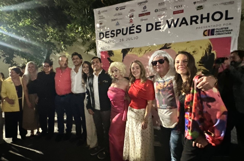  “Después de Warhol” reúne a cientos de asistentes en el Museo de Arte Contemporáneo de Querétaro