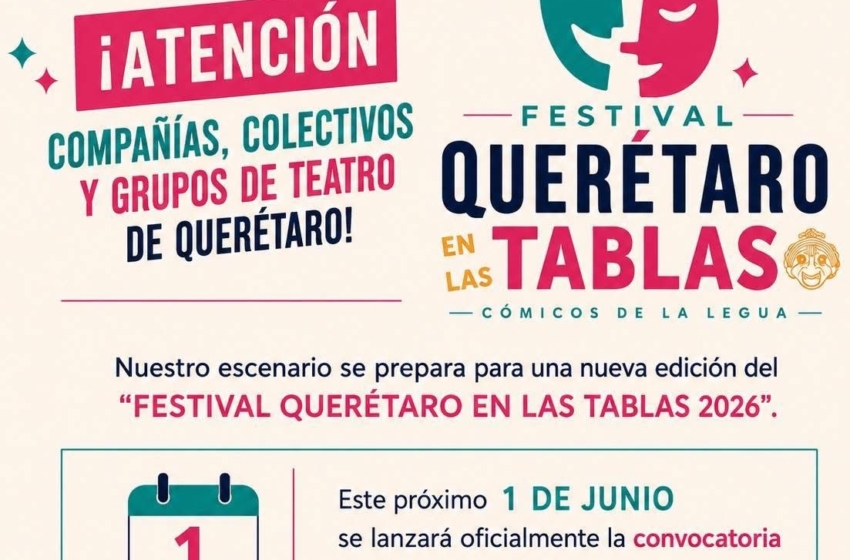 Anuncian preparativos para el Festival Querétaro en las Tablas 2026