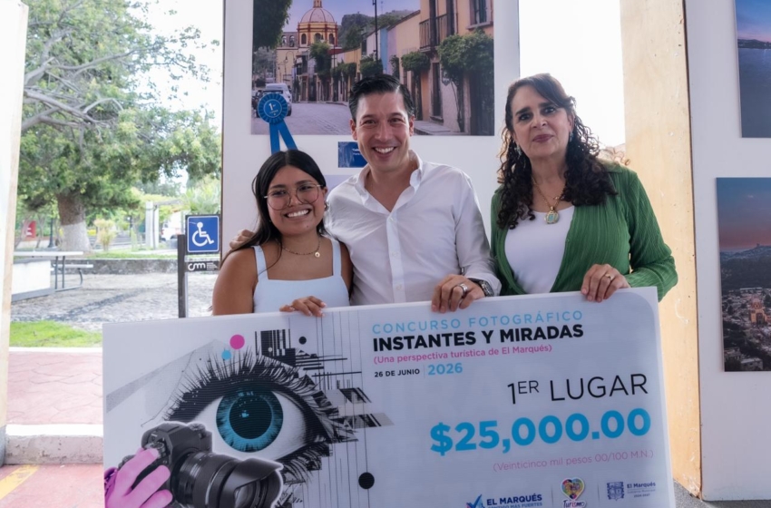  Premian a ganadores de “Instantes y Miradas” y promueven el turismo en El Marqués