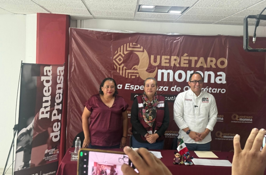  Morena recorrerá Querétaro con asambleas para defender la soberanía nacional: Gisela Sánchez