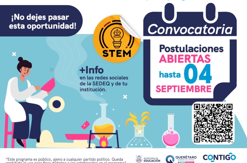  SEDEQ abre convocatoria Mujeres STEM+ 2026 para estudiantes de bachillerato
