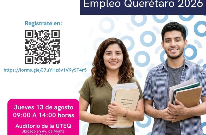  Feria Nacional de Empleo ofrecerá 970 vacantes para jóvenes en Querétaro