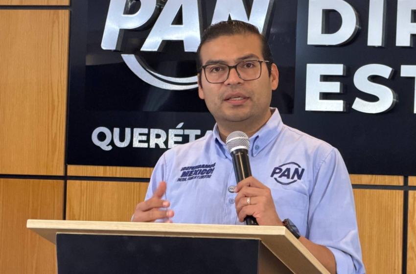  PAN Querétaro llama a partidos a cerrar el paso a “narcocandidaturas” rumbo a 2027