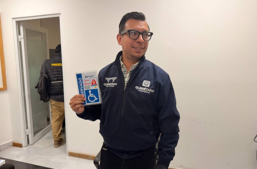  Querétaro mantiene activos 2 mil 505 tarjetones para personas con discapacidad; detectan tres documentos apócrifos este año