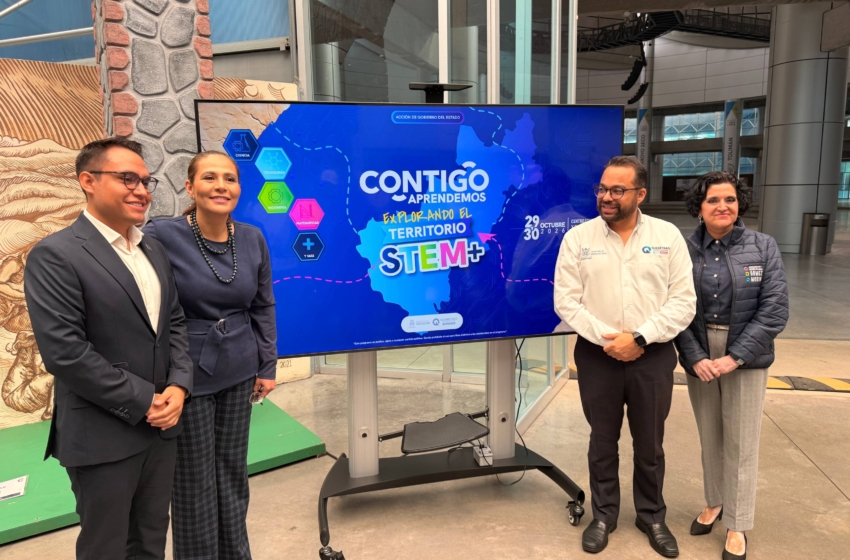  Querétaro realizará cuarta edición de Contigo Aprendemos con jornadas de ciencia y tecnología