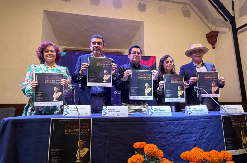  Festival Beethoven Siempre Vivo llegará a Querétaro del 4 al 18 de noviembre