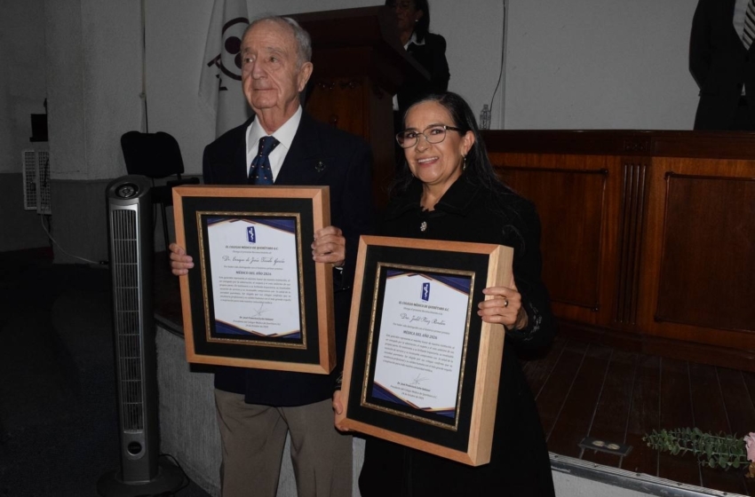  Judith Pérez Rendón y Enrique Tirado reciben primer Galardón al Médico del Año 2026