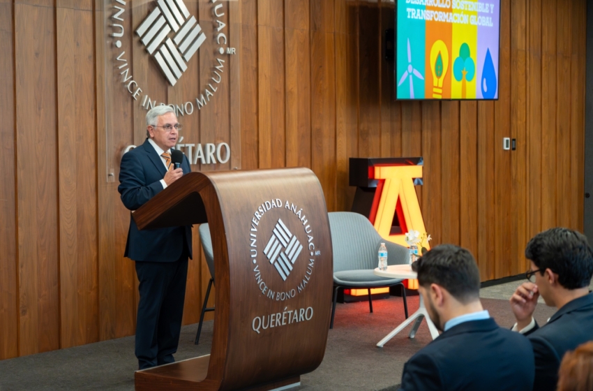  Anáhuac Querétaro abrirá licenciatura enfocada en desarrollo sostenible y transformación global